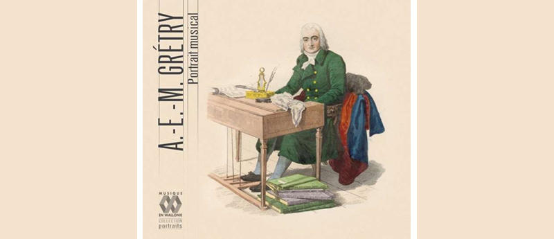 A.E.M. Gretry – Portrait musical bei Musique en Wallonie. Mit Schmiss und Charme