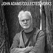 Ein großer Komponist wird gewürdigt: Liebesgabe zu John Adams’ 75. Geburtstag