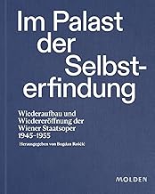 Kritischer Blick zurück: Die Wiener Staatsoper erinnert sich