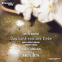Mahlers „Lied von der Erde“ erklingt erstmals auf Originalinstrumenten